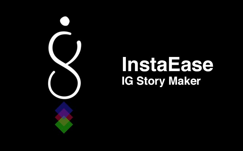 InstaEase - IG Story Maker